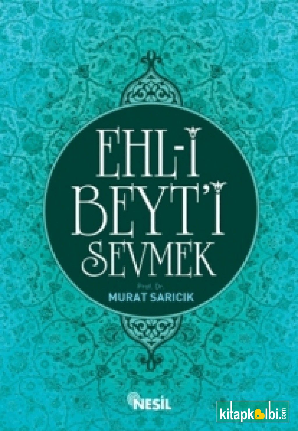 Ehl-i Beyt'i Sevmek