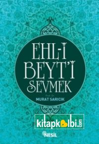 Ehl-i Beyt'i Sevmek