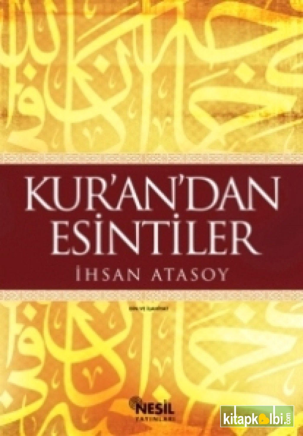 Kuran'dan Esintiler