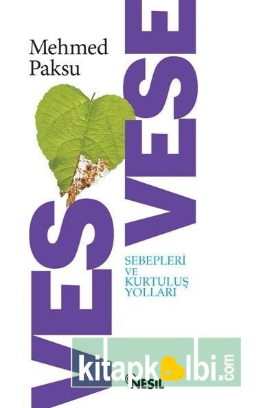 Vesvese Sebepler ve Kurtuluş Yolları