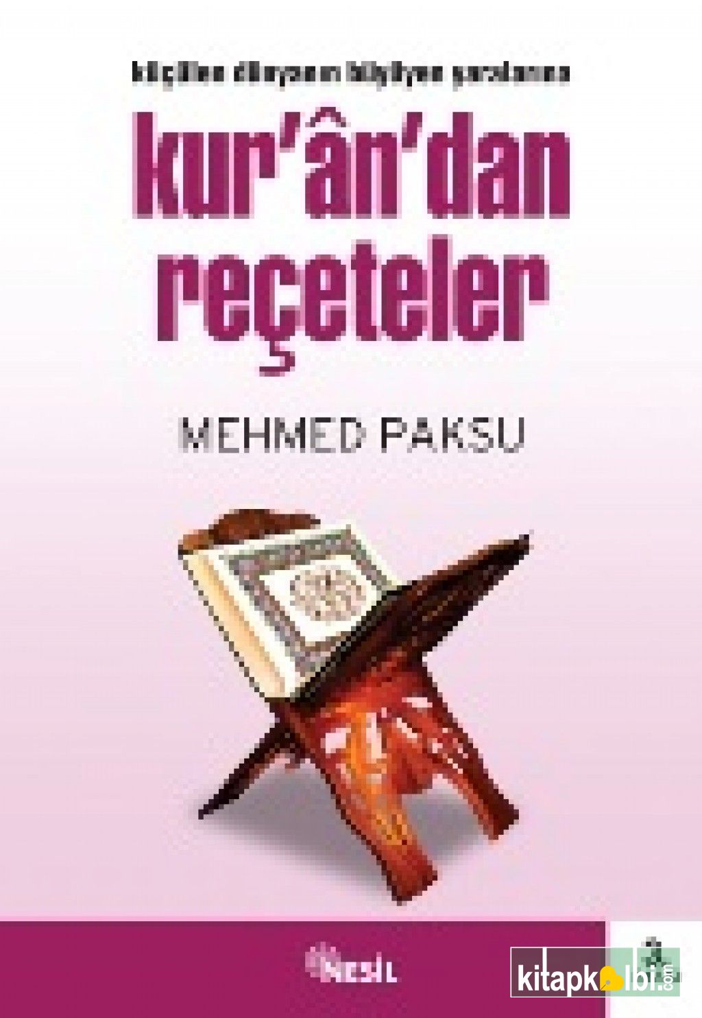 Küçülen Dünyanın Büyüyen Yaralarına Kur`an`dan Reçeteler