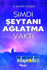 Şimdi Şeytanı Ağlatma Vakti