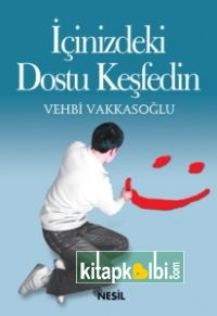 İçinizdeki Dostu Keşfedin