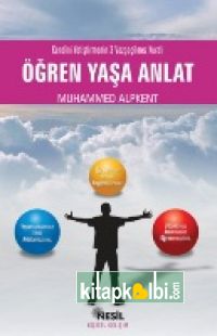 Öğren Yaşa Anlat