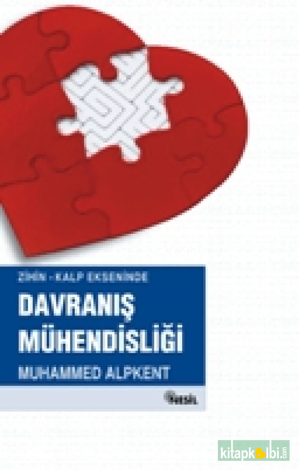 Zihin-Kalp Ekseninde Davranış Mühendisliği