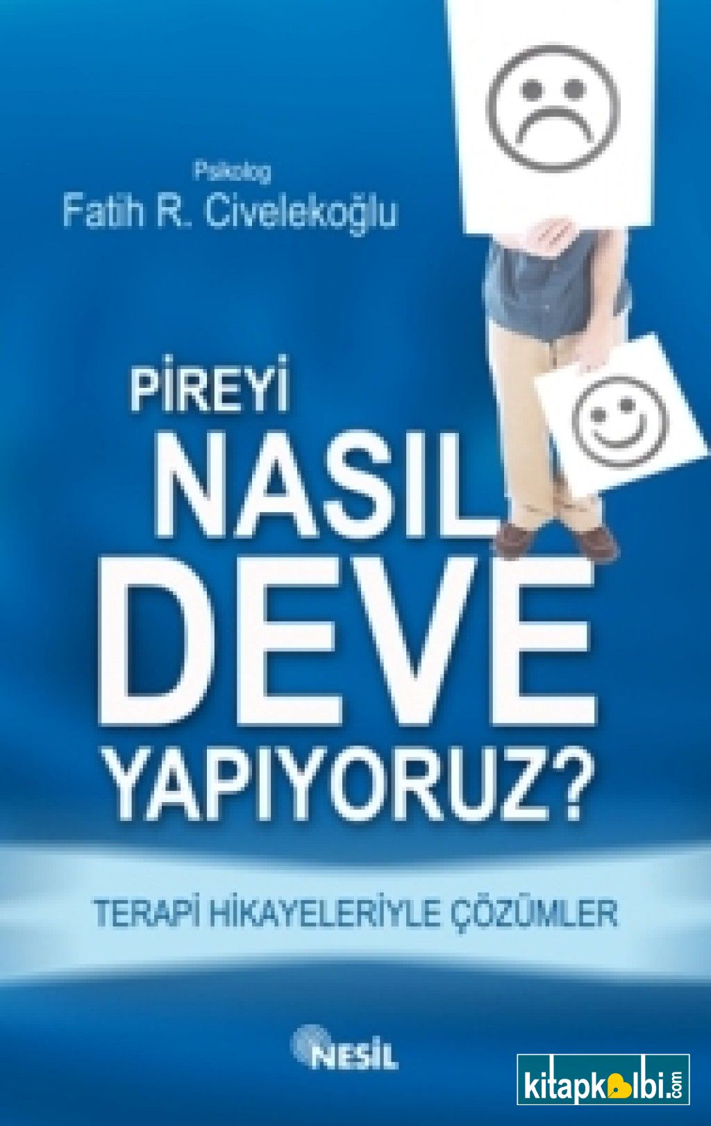 Pireyi Nasıl Deve Yapıyoruz?