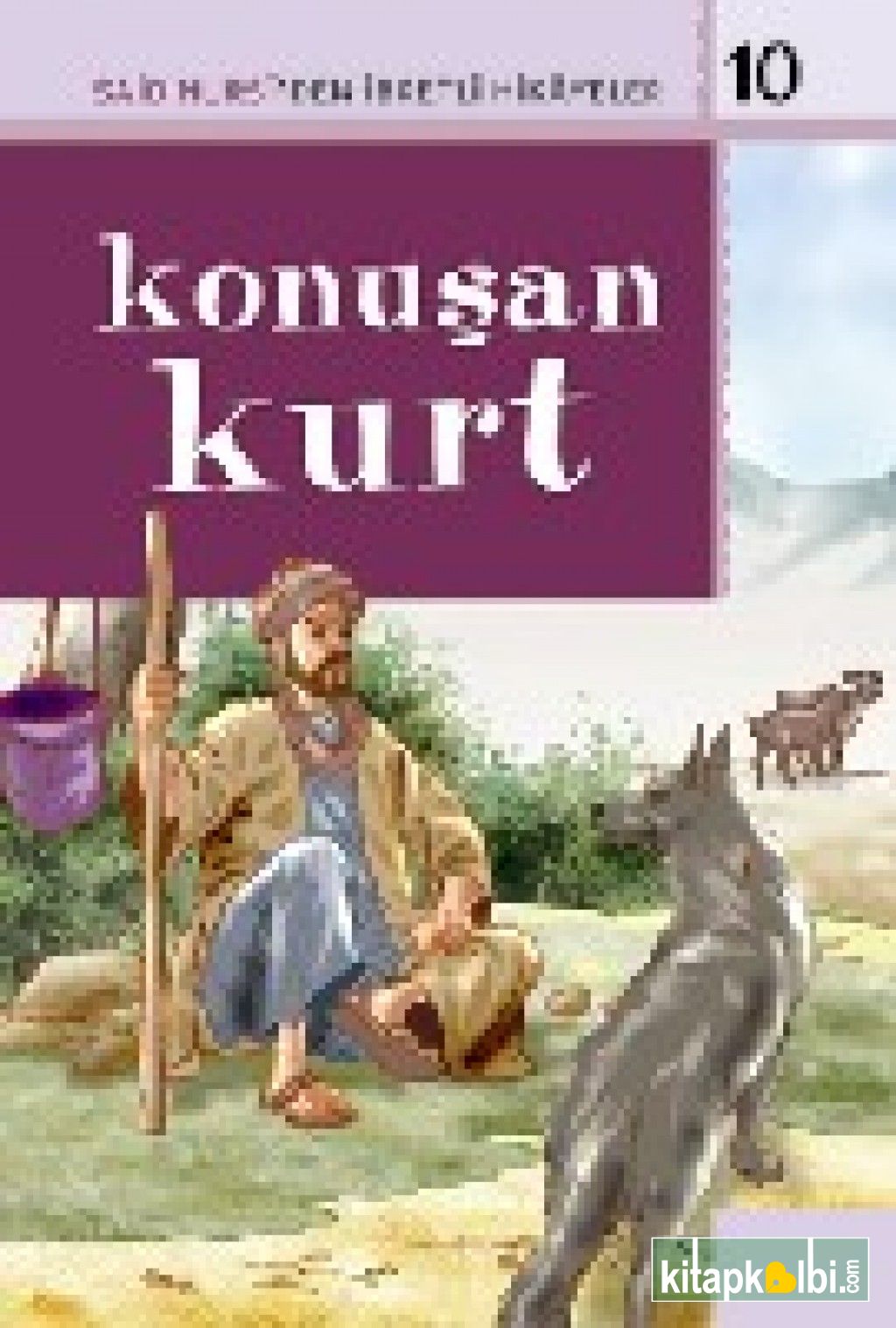 İbretli Hikayeler/10 (Konuşan Kurt)