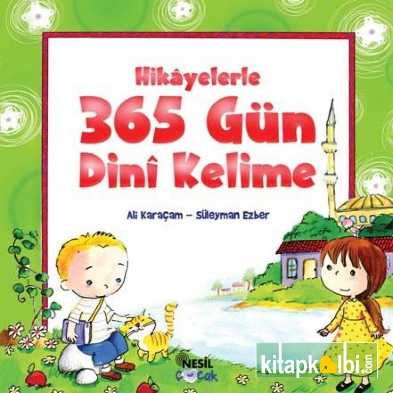 Hikayelerle 365 Gün Dini Kelime