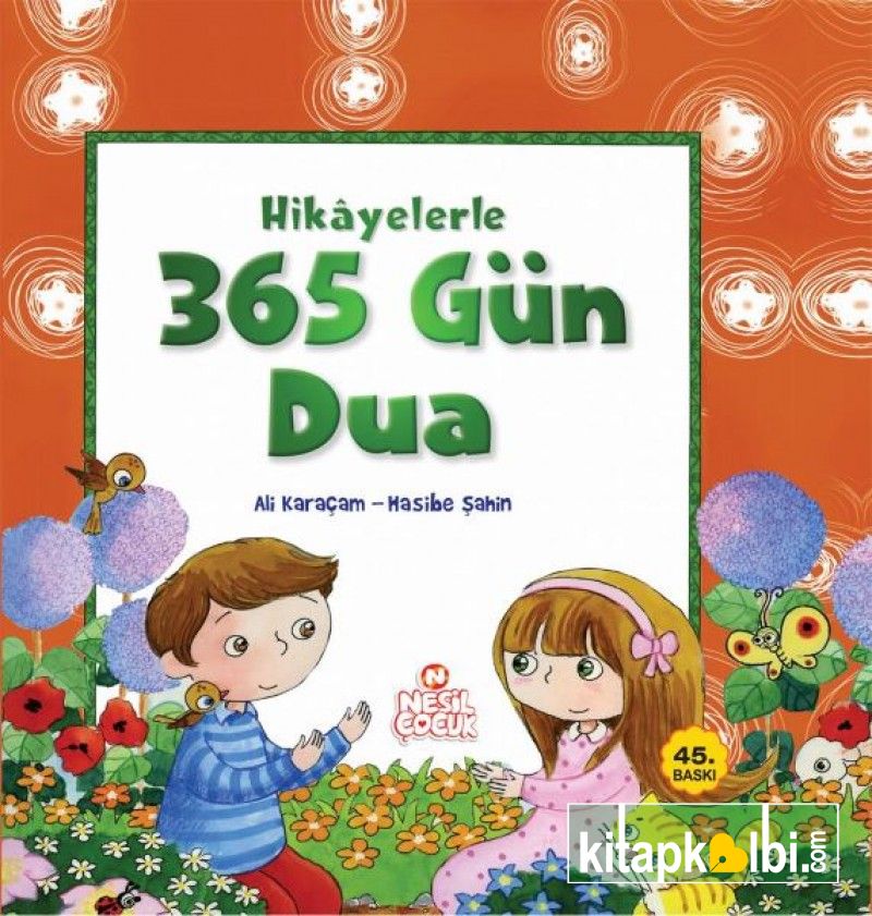 Hikayelerle 365 Gün Dua