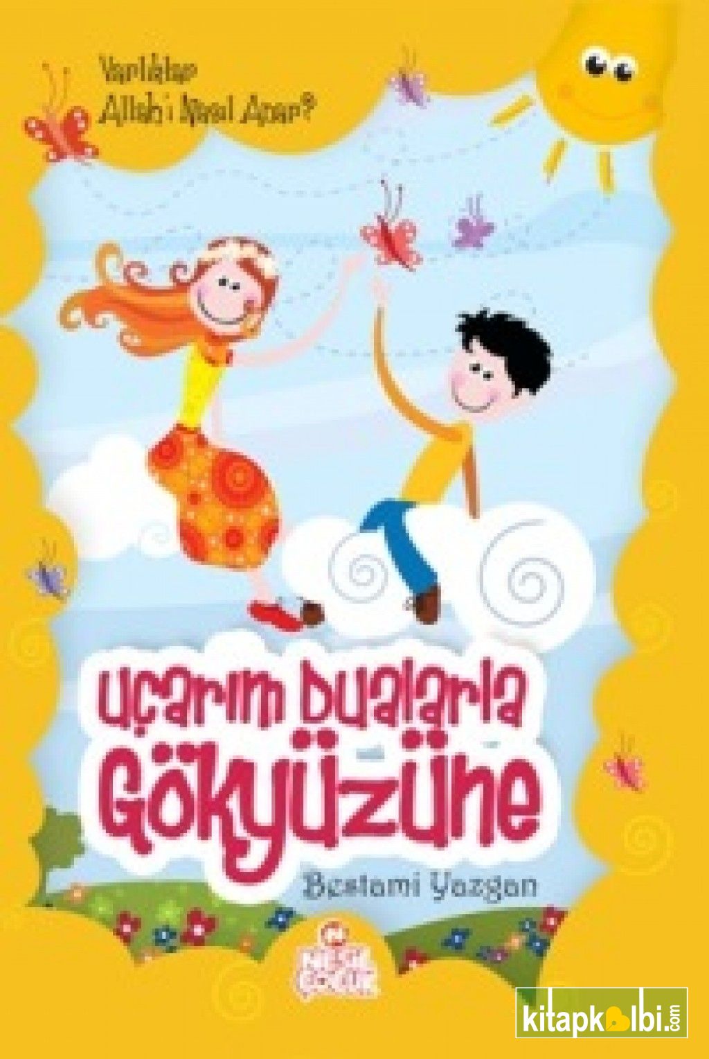 Uçarım Dualarla Gökyüzüne