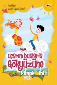 Uçarım Dualarla Gökyüzüne