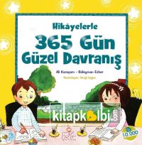 Hikayelerle 365 Gün Güzel Davranış