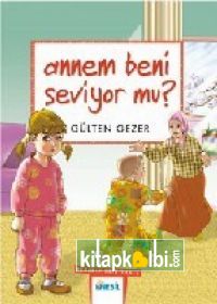 Annem Beni Seviyor Mu?