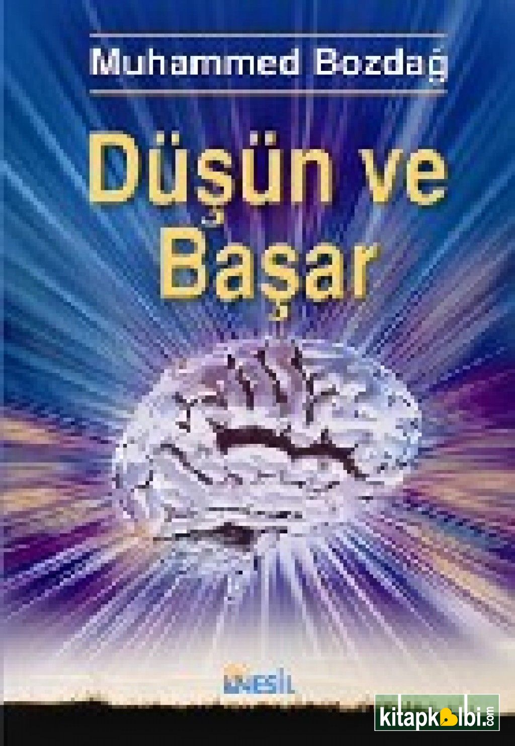 Düşün ve Başar