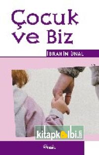 Çocuk ve Biz