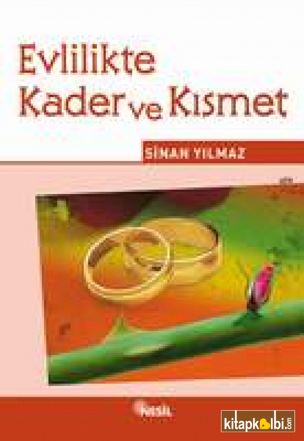 Evlilikte Kader ve Kısmet