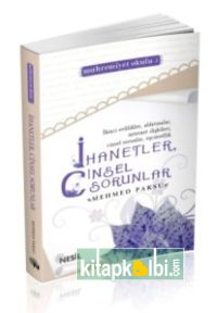 İhanetler, Cinsel Sorunlar (Mahremiyet Okulu-3)