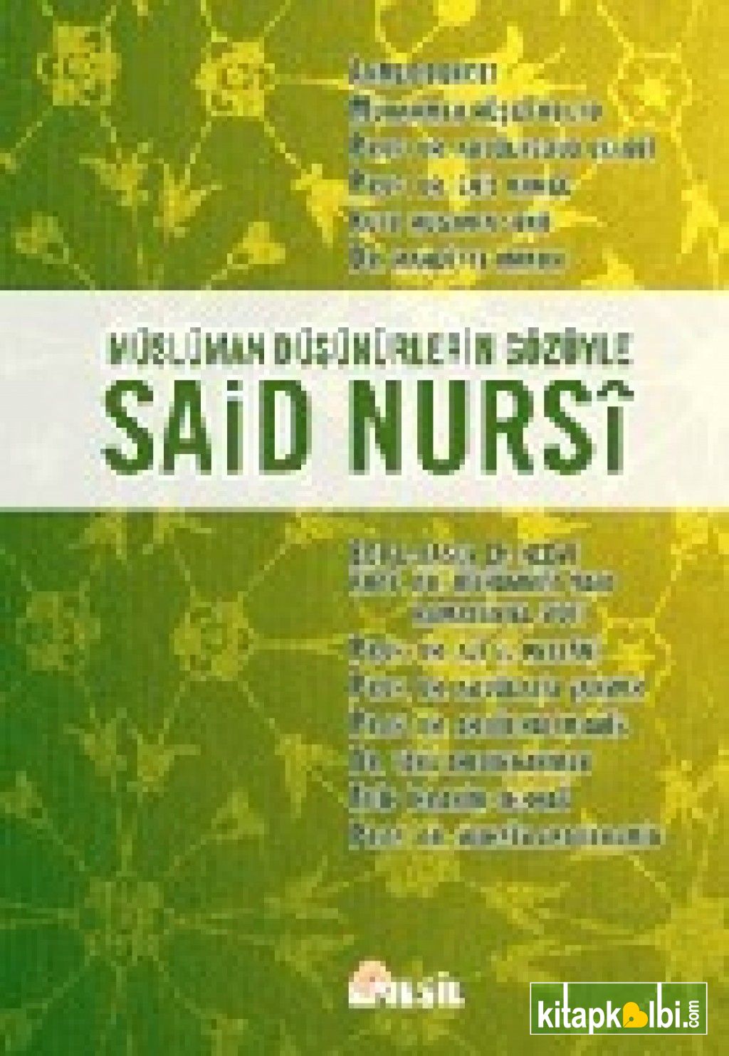 Müslüman Düşünürlerin Gözüyle Said Nursi