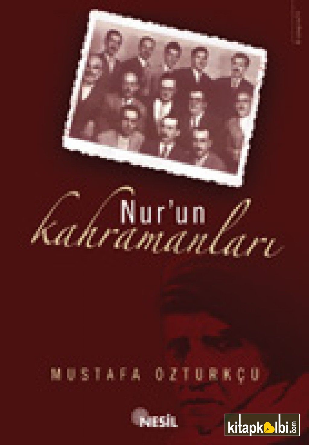 Nur'un Kahramanları