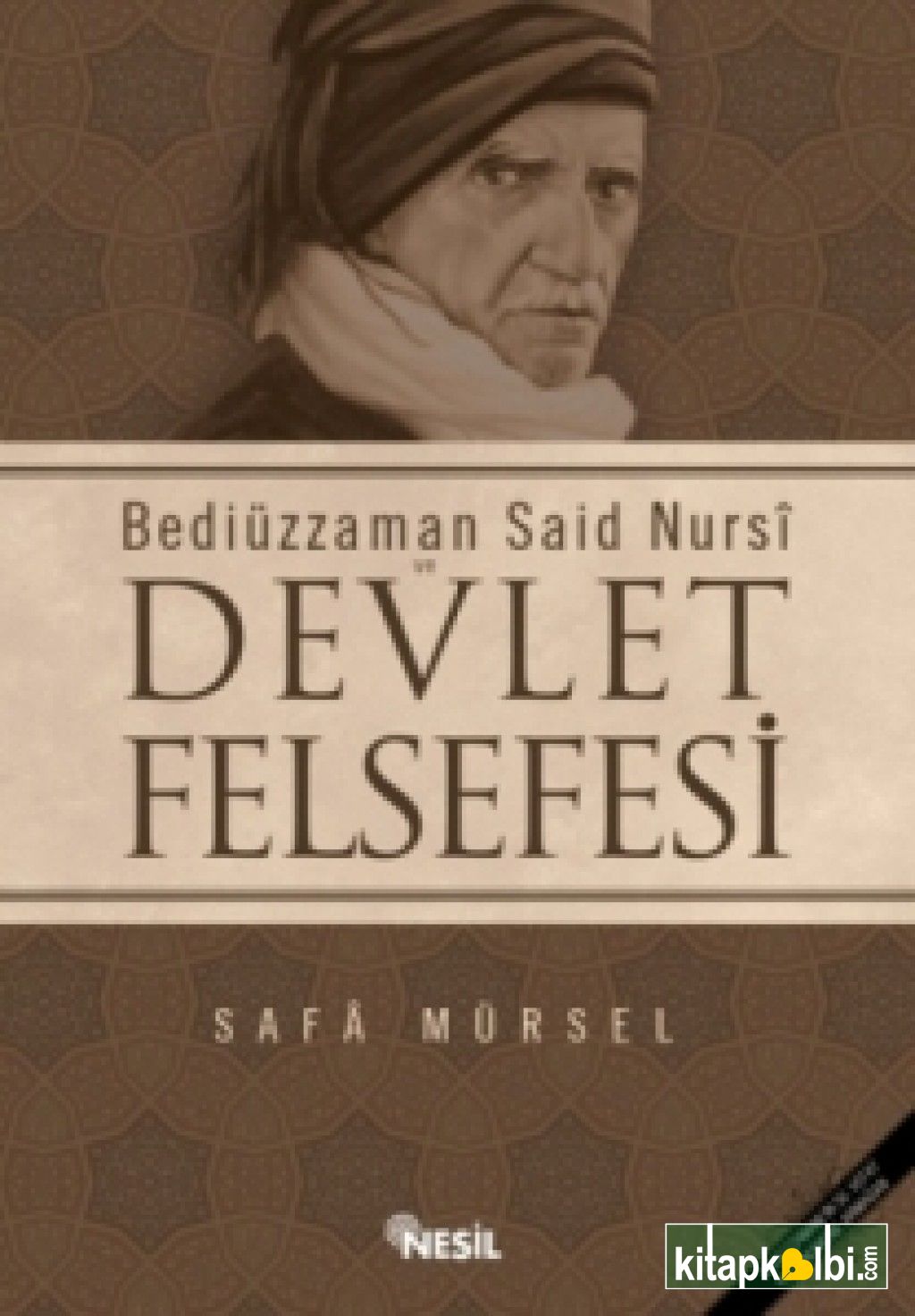 B. Said Nursi ve Devlet Felsefesi