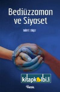 Bediüzzaman ve Siyaset