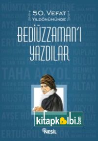 Bediüzzamanı Yazdılar