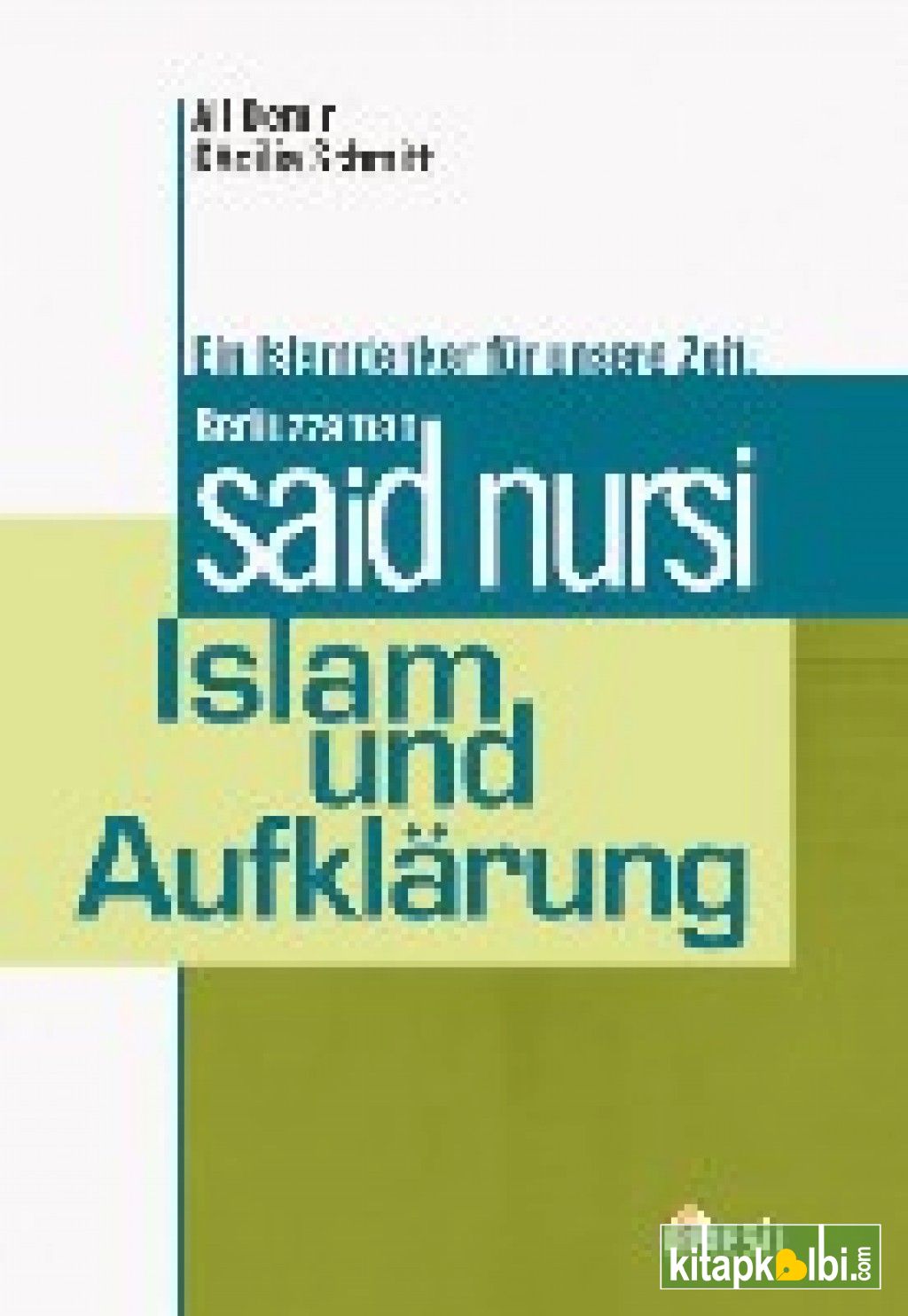 Islam Und Aufklarung (İslam ve Aydınlanma)