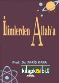 İlimlerden Allah`a