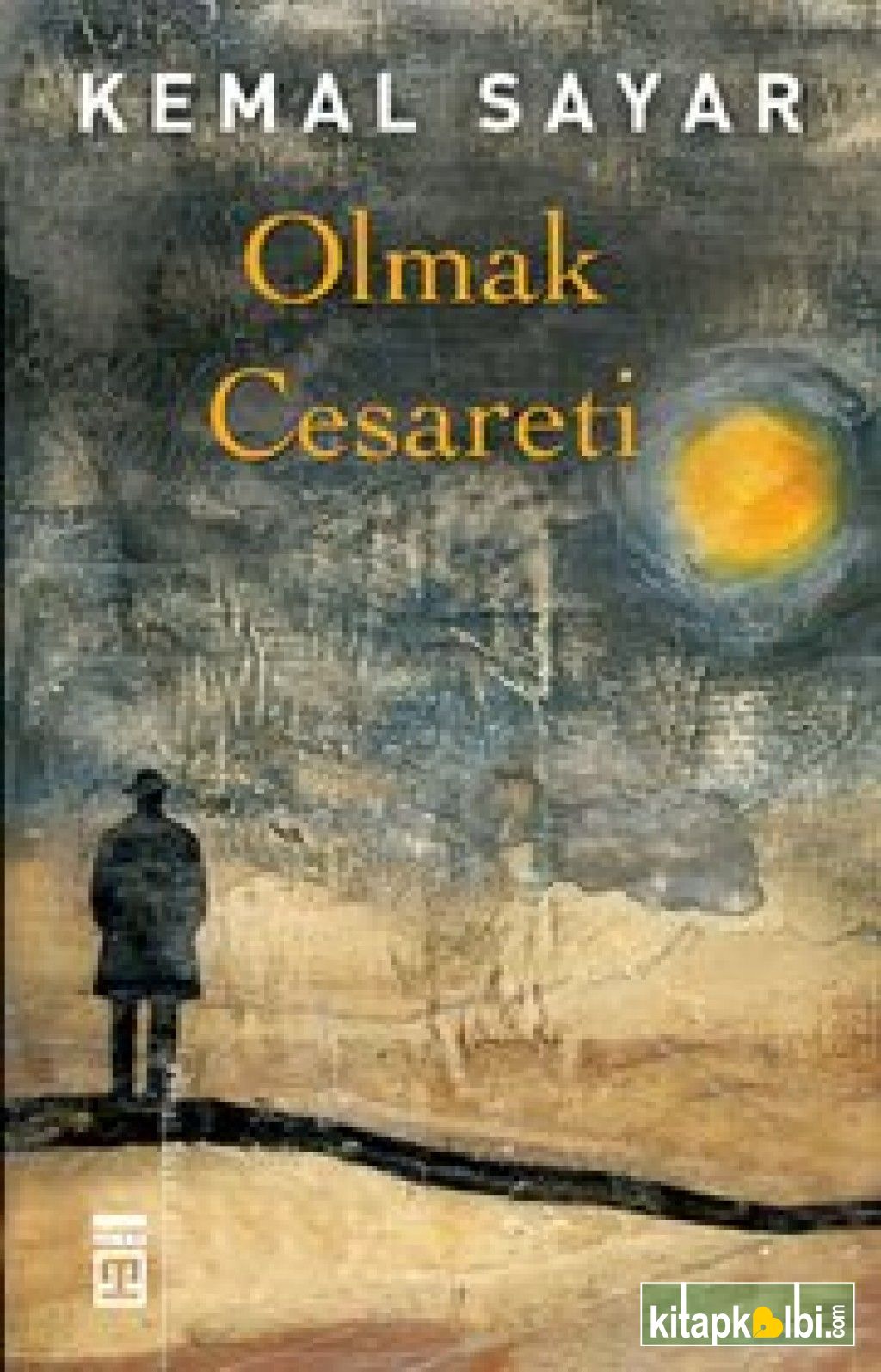 Olmak Cesareti