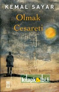 Olmak Cesareti