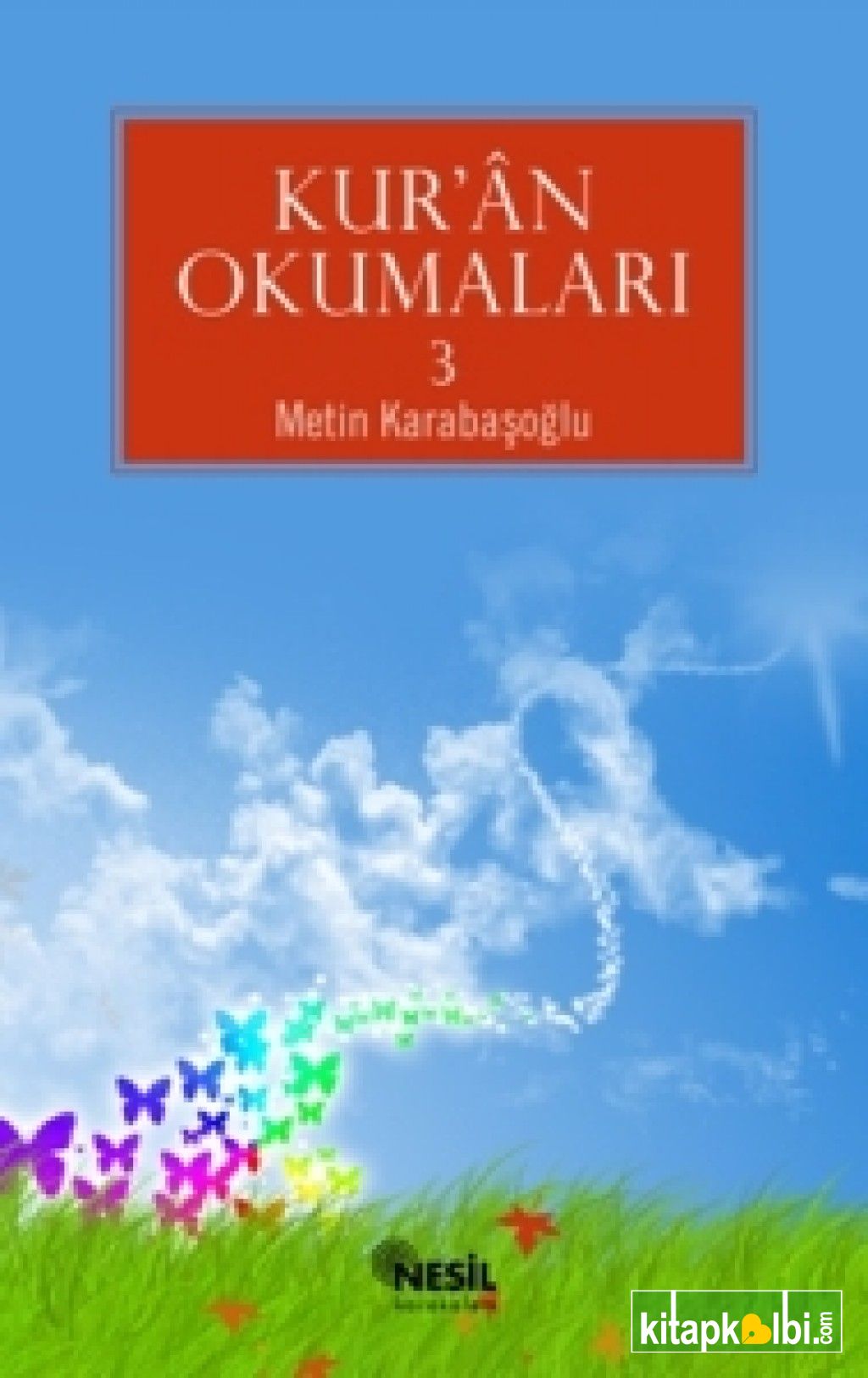 Kur'an Okumaları - 3