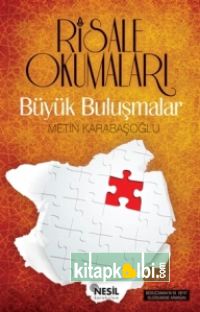 Risale Okumaları: Büyük Buluşmalar