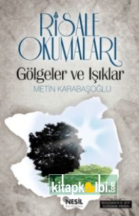 Risale Okumaları: Gölgeler Ve Işıklar