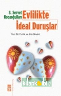 Evlilikte İdeal Duruşlar