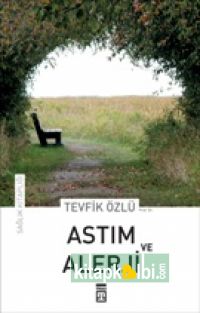 Astım ve Alerji