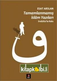 Tamamlanmamış İslam Yazıları