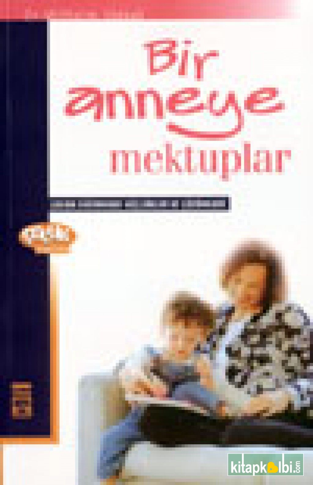 Bir Anneye Mektuplar