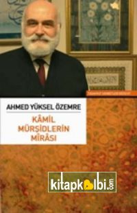 Kamil Mürşidlerin Mirası