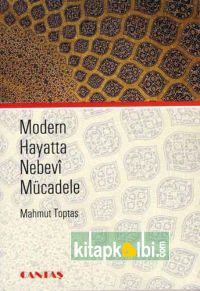 Modern Hayatta Nebevi Mücadele