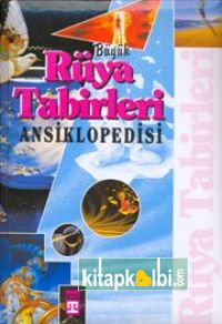 Rüya Tabirleri Ansiklopedisi Ciltli