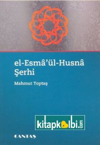 Esmaül Hüsna ve Şerhi Mahmut Topbaş