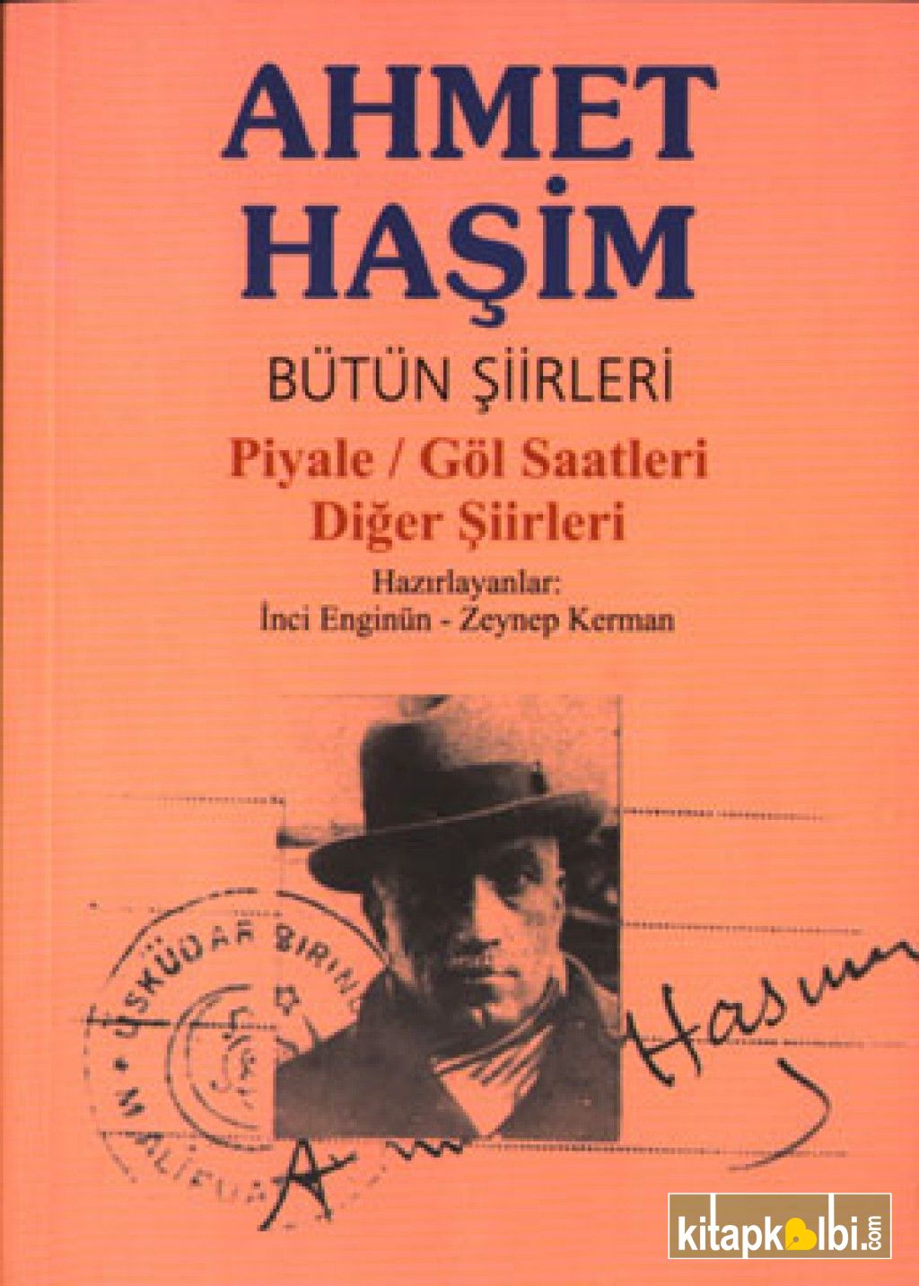 Ahmet Haşim Bütün Şiirleri