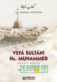 Vefa Sultanı Hz Muhammed SAV