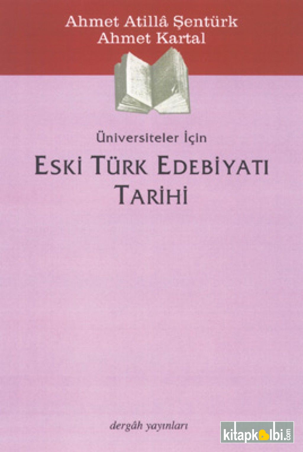 Üniversiteler İçin Eski Türk Edebiyatı Tarihi