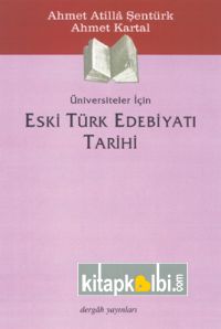 Üniversiteler İçin Eski Türk Edebiyatı Tarihi