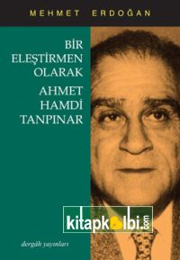 Bir Eleştirmen Olarak Ahmet Hamdi Tanpınar