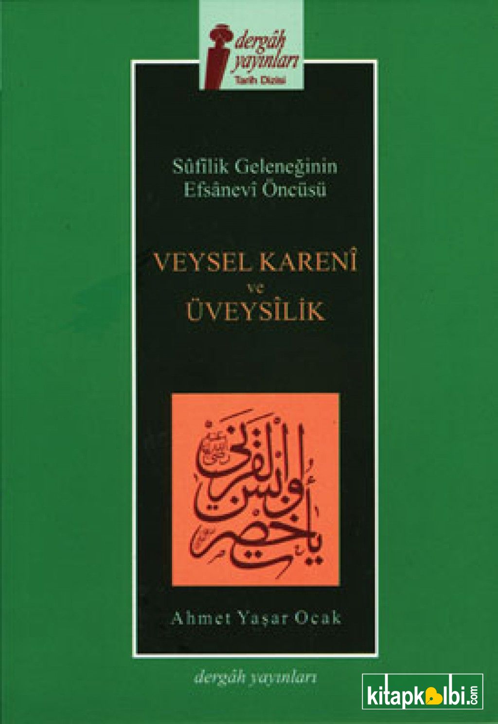 Veysel Karani Ve Üveysilik