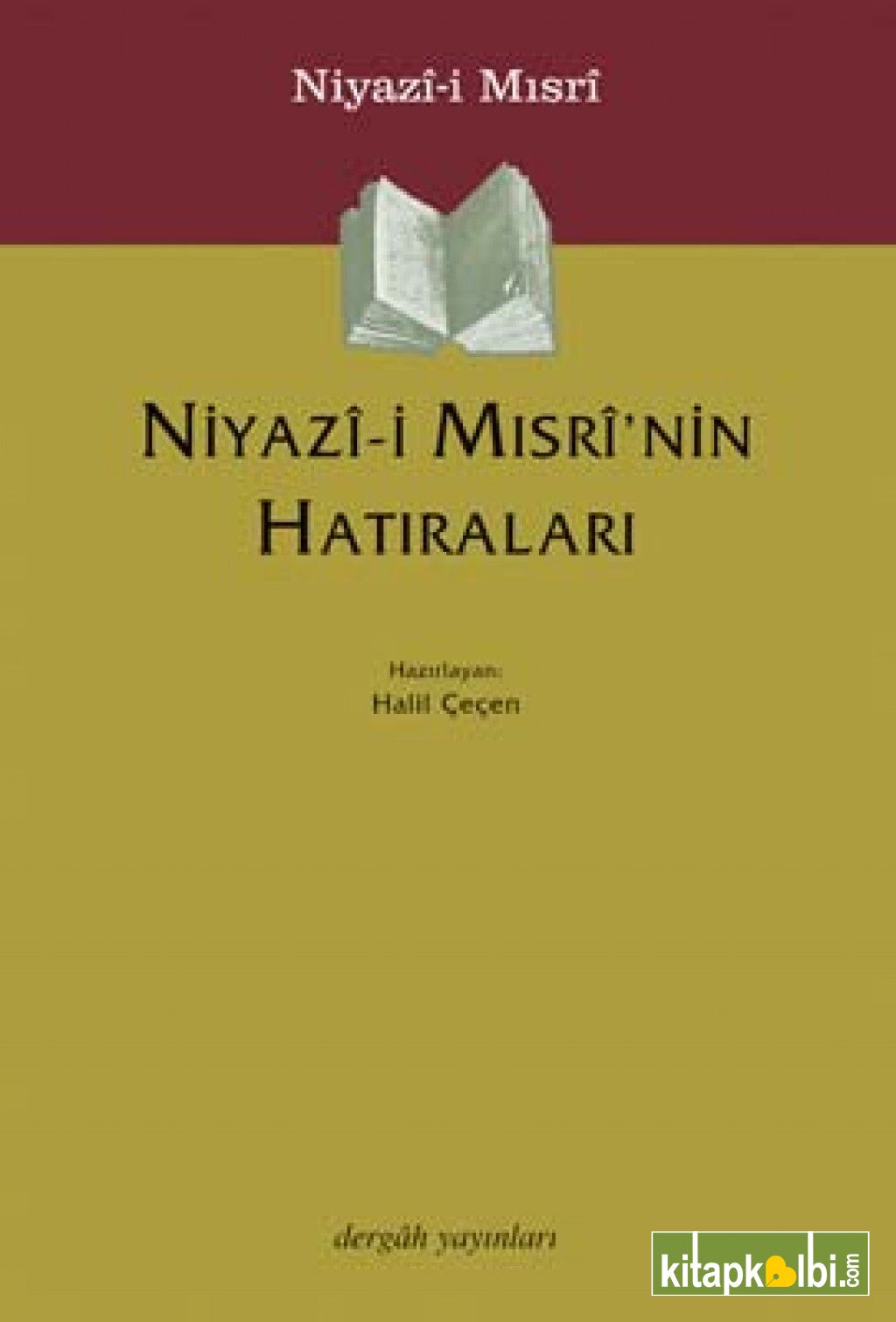 Niyazı-i Mısrinin Hatıraları