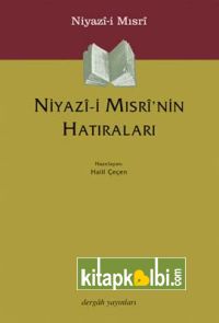 Niyazı-i Mısrinin Hatıraları