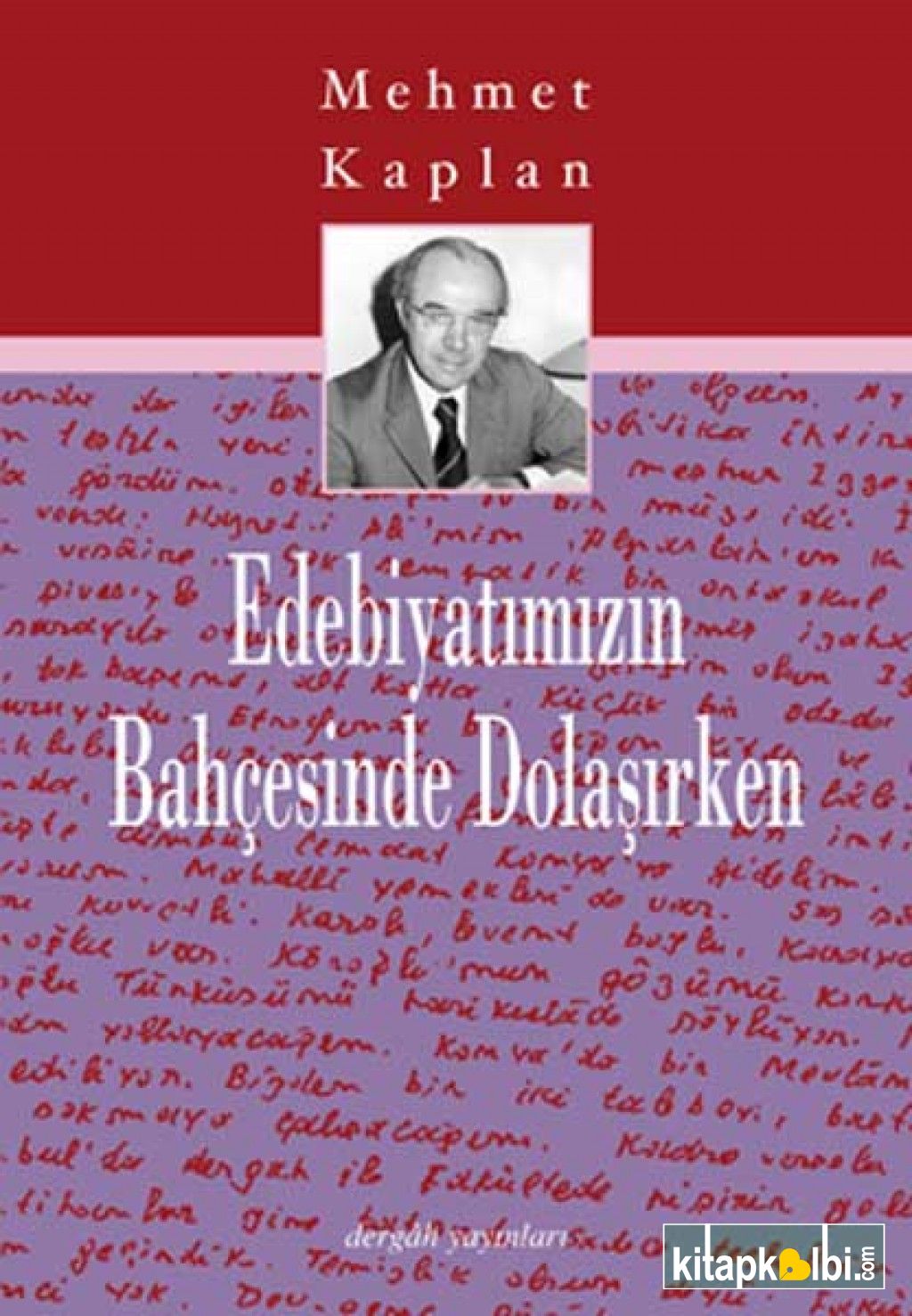 Edebiyatımızın Bahçesinde Dolaşırken